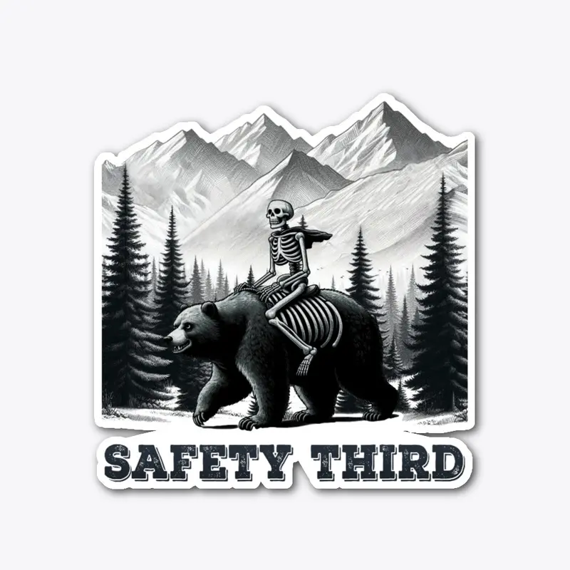 Funny Skeleton with Bear Safety Third